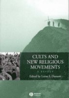 Dawson, Lorne L. Dawson - Cults and New Religious Movements: A Reader, Häftad