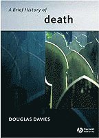 bokomslag A Brief History of Death