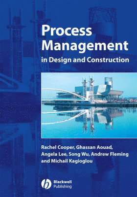Process Management in Design and Construction 1