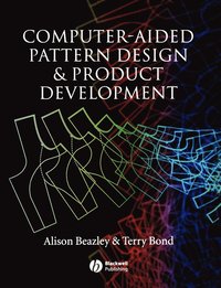 bokomslag Computer-Aided Pattern Design and Product Development