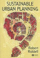 Robert Riddell - Sustainable Urban Planning, Häftad