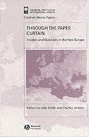 Julie Smith, Charles Jenkins, Julie (Royal Institute of International Affairs) Smith, Charles (Economist Intelligence Unit) Jenkins - Through the Paper Curtain, Häftad