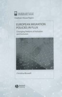 Christina Boswell - European Migration Policies in Flux, Inbunden