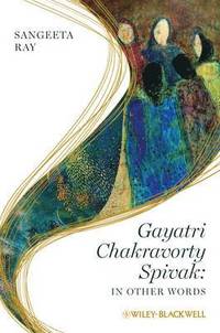 bokomslag Gayatri Chakravorty Spivak