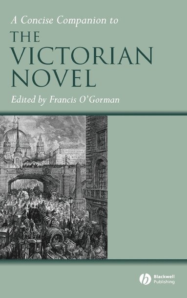 O GORMAN, Francis O'Gorman - Concise Companion to the Victorian Novel, Inbunden