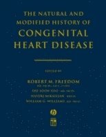 bokomslag The Natural and Modified History of Congenital Heart Disease