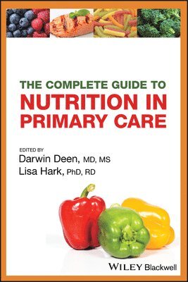 bokomslag The Complete Guide to Nutrition in Primary Care