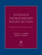Thomas Psarros, Shawn Moore - Intensive Neurosurgery Board Review, Häftad
