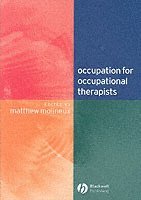 Occupation for Occupational Therapists 1