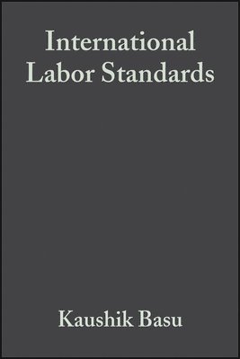 Basu, Horn Henrik, Kaushik Basu, Henrik Horn, Lisa Roman, Judith Shapiro - International Labor Standards, Häftad