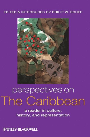 Philip W. Scher - Perspectives on the Caribbean, Inbunden