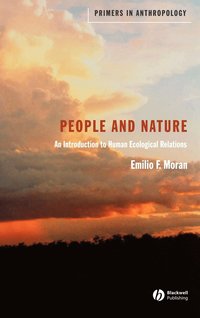 bokomslag People and Nature: An Introduction to Human Ecological Relations