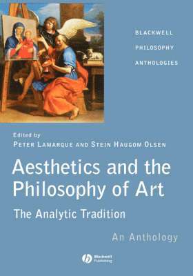 Lamarque, Olsen SH, Peter Lamarque, Stein Haugom Olsen - Aesthetics and the Philosophy of Art, Inbunden