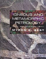 Myron G. Best - Igneous and Metamorphic Petrology, Häftad