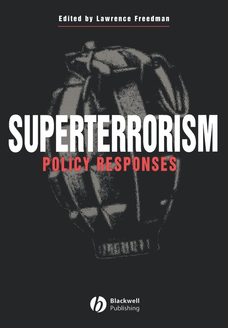 FREEDMAN, Lawrence Freedman - Superterrorism, Häftad