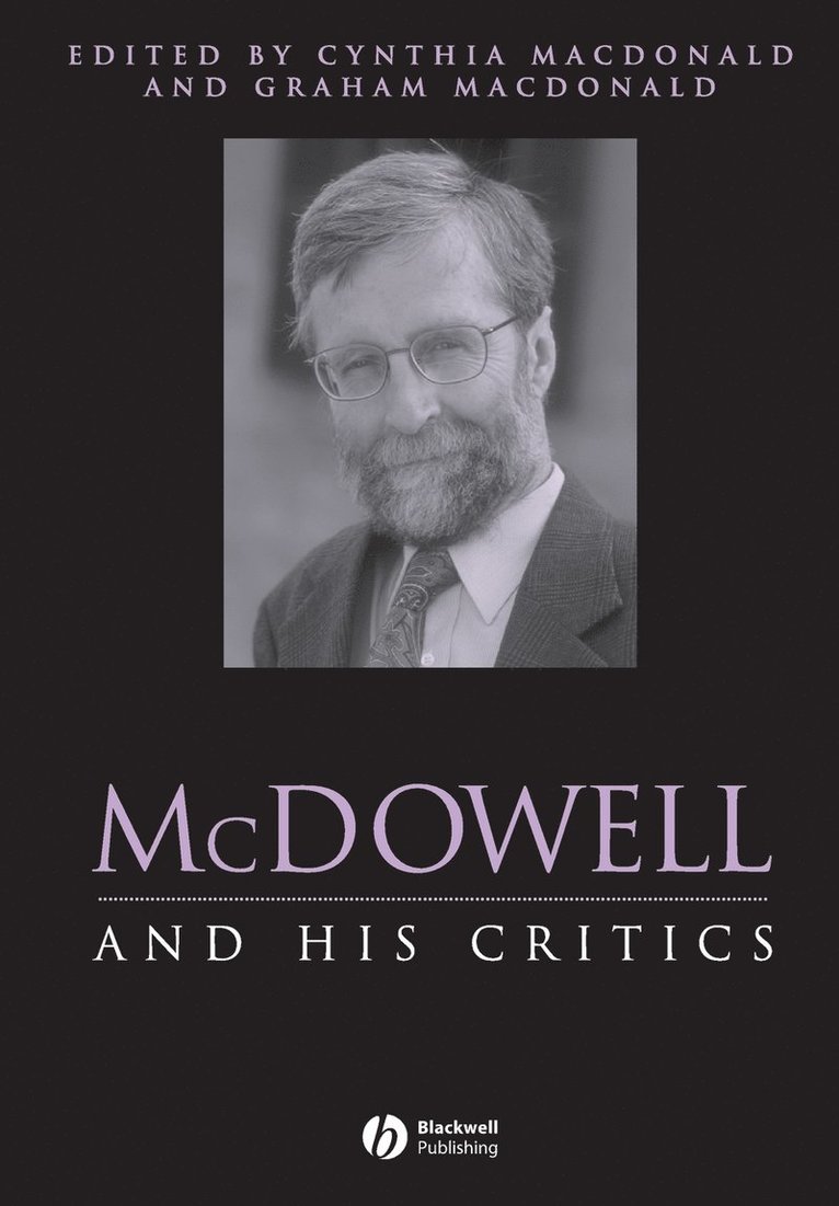 MacDonald, Cynthia Macdonald, Graham MacDonald, Cynthia MacDonald, Graham Macdonald - McDowell and His Critics, Häftad