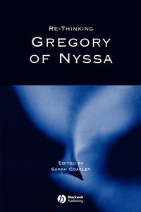 bokomslag Re-thinking Gregory of Nyssa