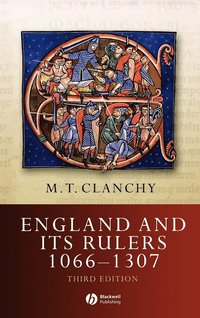 bokomslag England and Its Rulers 1066 - 1307