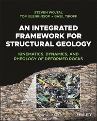 bokomslag An Integrated Framework for Structural Geology