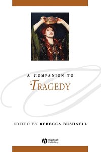 bokomslag A Companion to Tragedy