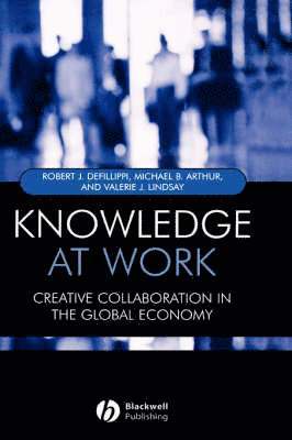 Robert Defillippi, Michael Arthur, Valerie Lindsay - Knowledge at Work, Inbunden