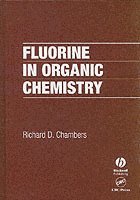 bokomslag Fluorine in Organic Chemistry