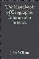 bokomslag The Handbook of Geographic Information Science