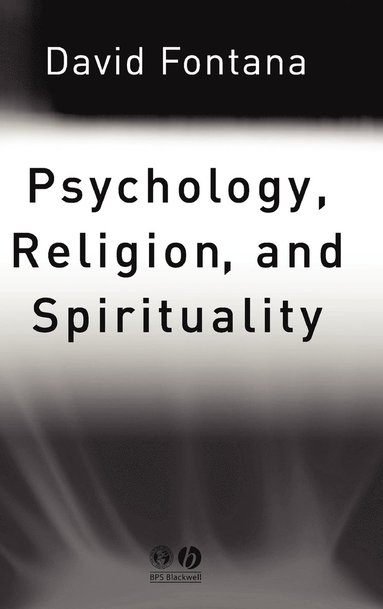 bokomslag Psychology, Religion and Spirituality