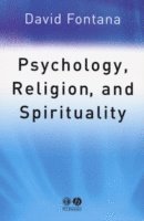 bokomslag Psychology, Religion and Spirituality