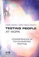 Mike Smith, Pam Smith - Testing People at Work, Häftad