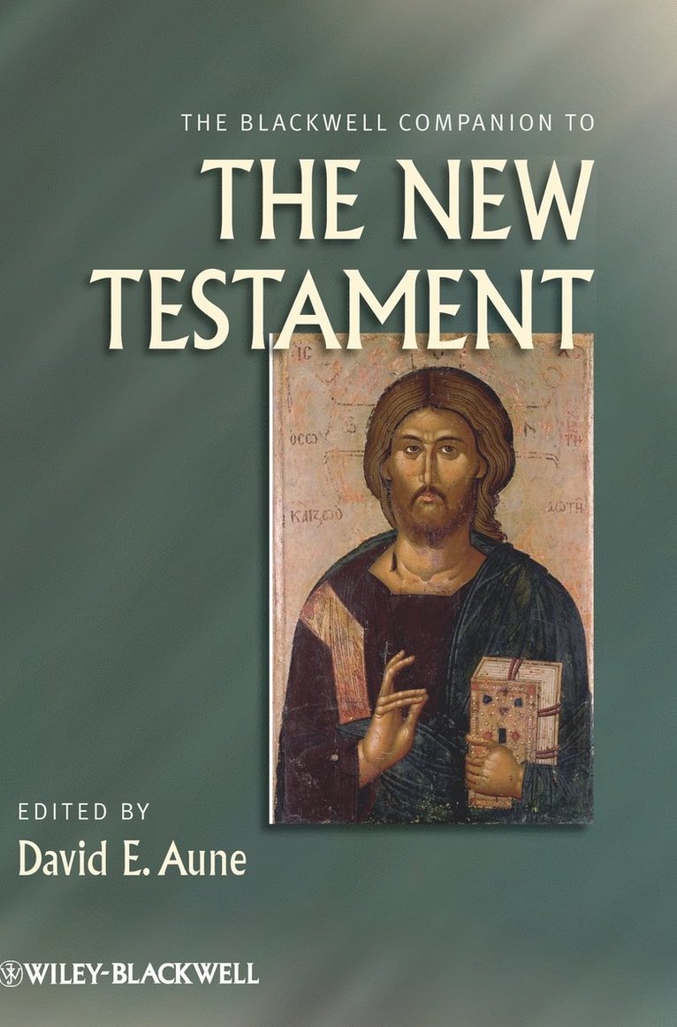 The Blackwell Companion to The New Testament 1