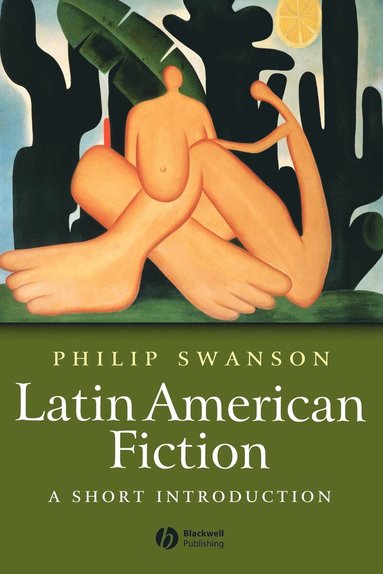 bokomslag Latin American Fiction