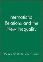 bokomslag International Relations and the New Inequality
