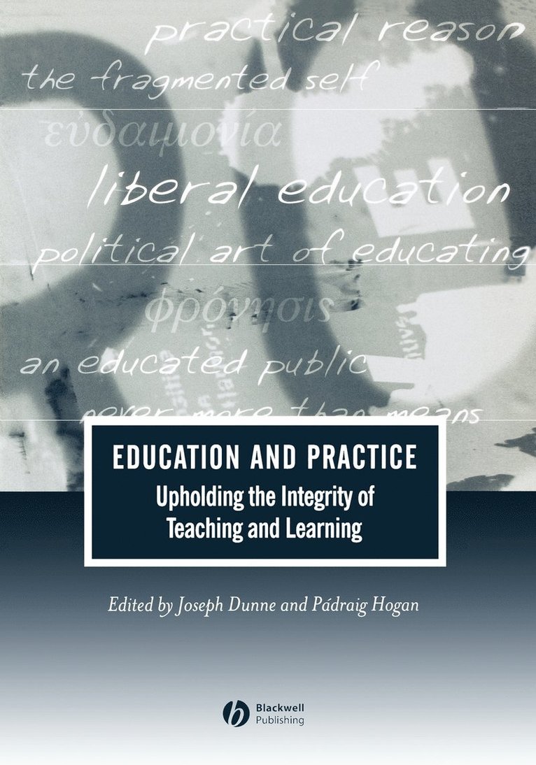 Joseph Dunne, Pádraig Hogan - Education and Practice, Häftad