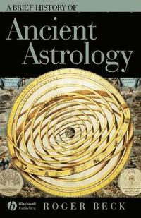 bokomslag A Brief History of Ancient Astrology