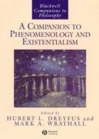 Dreyfus, Wrathall MA, Hubert L. Dreyfus, Mark A. Wrathall - Companion to Phenomenology and Existentialism, Inbunden