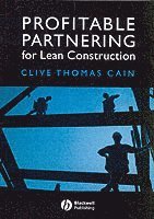 bokomslag Profitable Partnering for Lean Construction