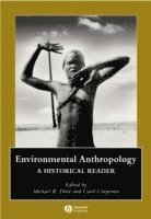 DOVE, Michael R. Dove, Carol Carpenter - Environmental Anthropology, Inbunden