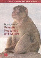 Handbook of Primate Husbandry and Welfare 1