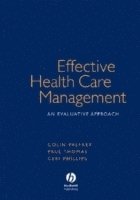 Effective Health Care Management 1