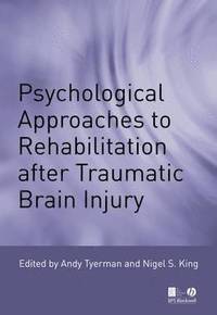 bokomslag Psychological Approaches to Rehabilitation after Traumatic Brain Injury