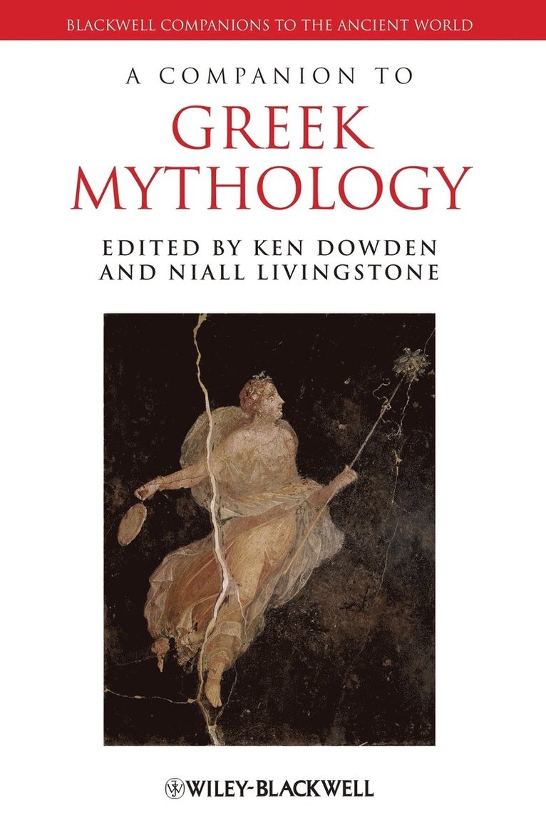 A Companion to Greek Mythology 1