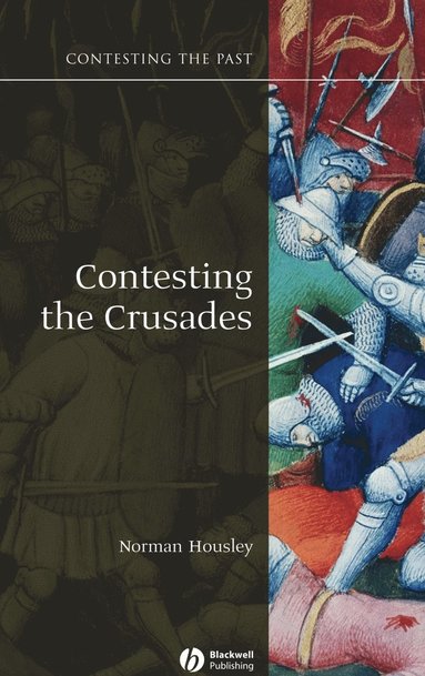 bokomslag Contesting the Crusades