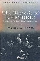 Wayne C. Booth - Rhetoric of RHETORIC, Häftad
