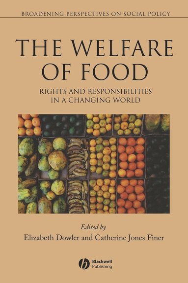 Dowler, Finer, Elizabeth Dowler, Catherine Jones Finer - Welfare of Food, Häftad