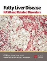 Farrell, George, Geoffrey C. Farrell, Jacob George, Pauline de la M. Hall, Arthur J. McCullough - Fatty Liver Disease, Inbunden