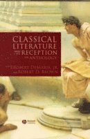 bokomslag Classical Literature and its Reception