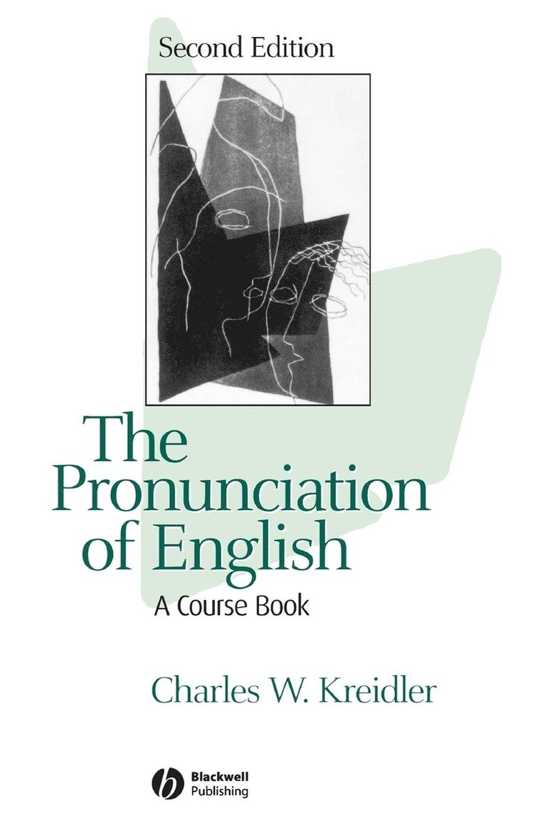 The Pronunciation of English 1