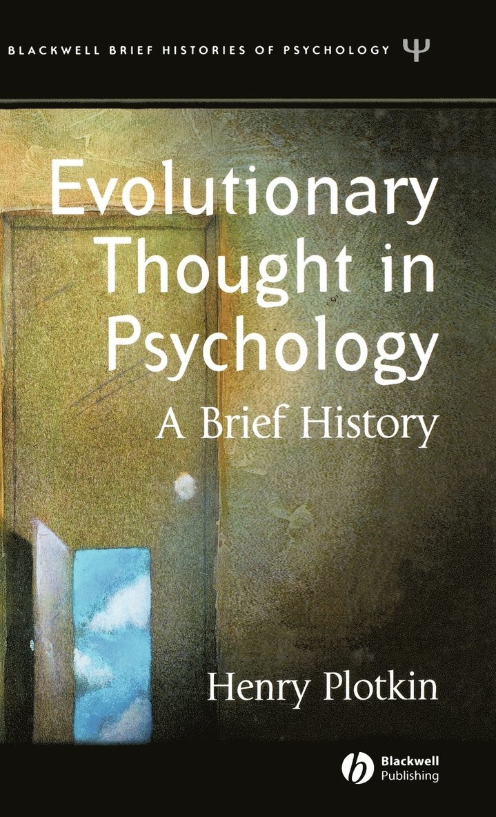 Evolutionary Thought in Psychology
