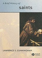 bokomslag A Brief History of Saints